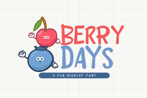 Berry Days: A Playful Display Font for Joyful Editorial Design