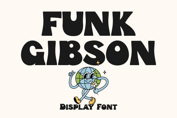Funk Gibson: A Bold, Retro Display Font for Editorial Charm