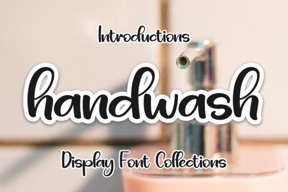 Handwash Font: A Display Font for Crafters and Printables