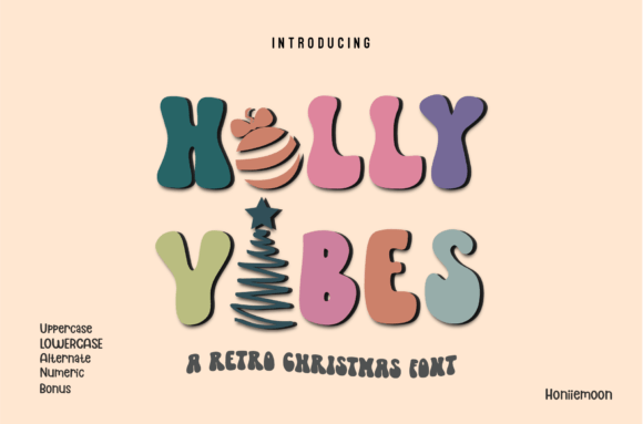 Holly Vibes: A Festive Display Font for Christmas Branding